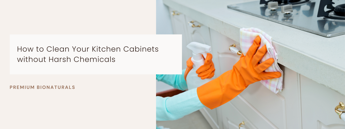 How to Clean Your Kitchen Cabinets without Harsh Chemicals – Premium ...
