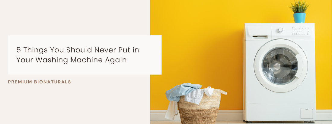 Five No-Go Items for Your Washing Machine Explained.