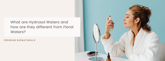 Refresh your skin with pure hydrosol waters!
