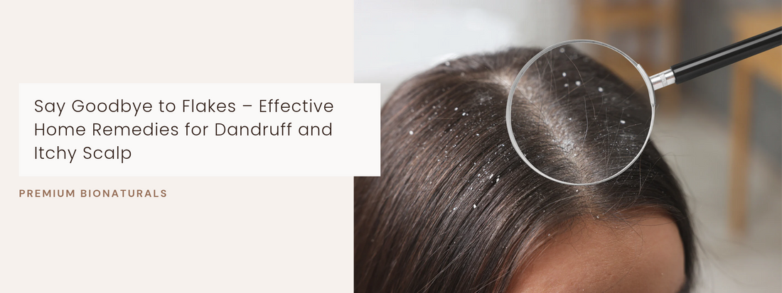 Simple home remedies for dandruff and itchy scalp that truly work wonders.